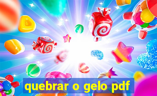 quebrar o gelo pdf